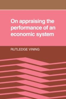 On Appraising the Performance of an Economic System