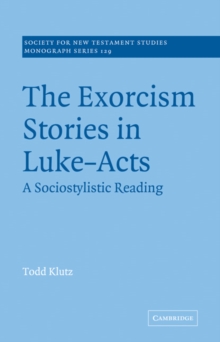 Exorcism Stories in Luke-Acts