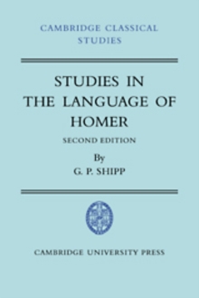 Studies in The Language of Homer
