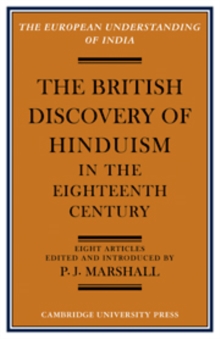 Image for The British Discovery of Hinduism in the Eighteenth Century