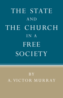 State and the Church in a Free Society