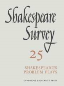 Image for Shakespeare Survey: Volume 25, Shakespeare's Problem Plays