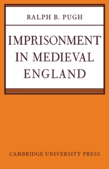 Image for Imprisonment in medieval England