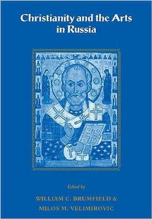 Image for Christianity and the arts in Russia