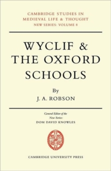 Wyclif and the Oxford Schools