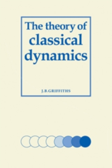 Theory of Classical Dynamics