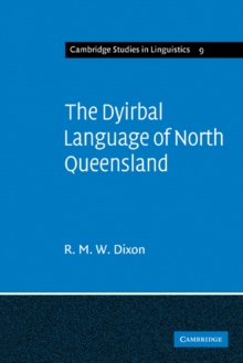 The Dyirbal Language of North Queensland