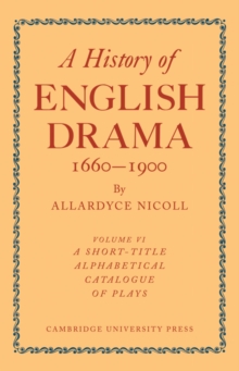 History of English Drama 1660-1900
