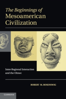 Beginnings of Mesoamerican Civilization