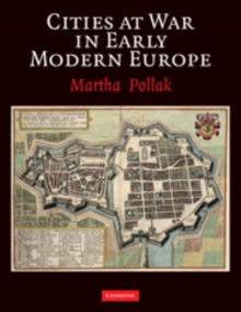 Image for The city at war in early modern Europe