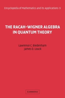 Racah-Wigner Algebra in Quantum Theory