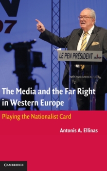 Image for The media and the far right in Western Europe  : playing the nationalist card