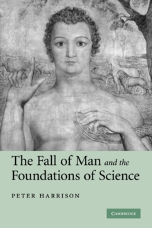 The Fall of Man and the Foundations of Science