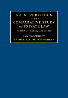 Introduction to the Comparative Study of Private Law