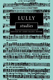 Image for Lully Studies