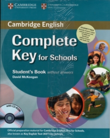 Image for Complete Key for Schools Student's Pack (Student's Book without Answers with CD-ROM, Workbook without Answers with Audio CD)