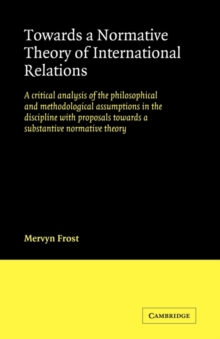 Towards a Normative Theory of International Relations