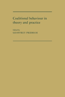 Image for Coalitional behaviour in theory and practice  : an inductive model for Western Europe
