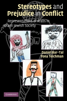 Stereotypes and Prejudice in Conflict
