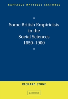 Some British Empiricists in the Social Sciences, 1650-1900
