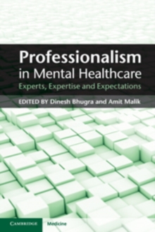 Image for Professionalism in mental healthcare  : experts, expertise and expectations