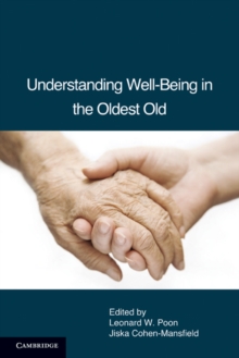 Image for Understanding Well-Being in the Oldest Old