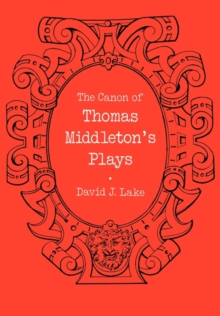 Canon of Thomas Middleton's Plays