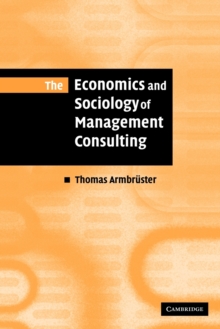 Economics and Sociology of Management Consulting