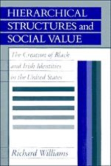 Hierarchical Structures and Social Value