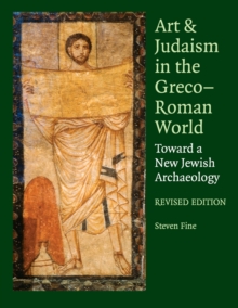 Art and Judaism in the Greco-Roman World