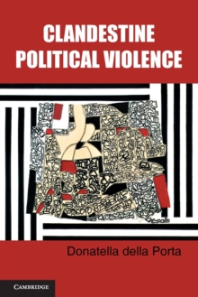 Image for Clandestine political violence