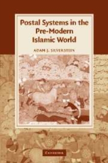 Postal Systems in the Pre-Modern Islamic World