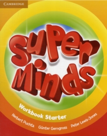 Super Minds Starter Workbook