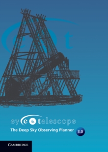 Image for Eye and Telescope v3.0 : The Deep Sky Observing Planner