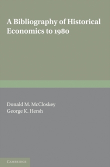 Bibliography of Historical Economics to 1980
