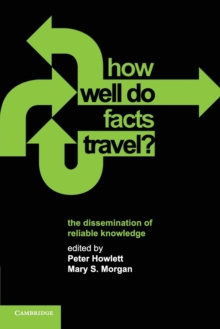 Image for How well do facts travel?  : the dissemination of reliable knowledge
