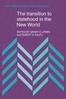 Transition to Statehood in the New World