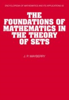 Foundations of Mathematics in the Theory of Sets