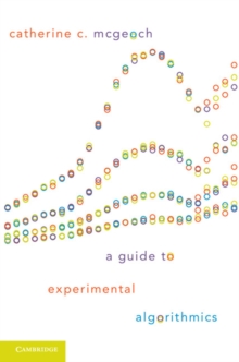 Image for A Guide to Experimental Algorithmics