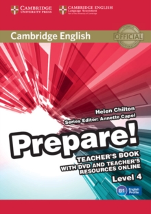 Image for Cambridge English Prepare! Level 4 Teacher's Book with DVD and Teacher's Resources Online