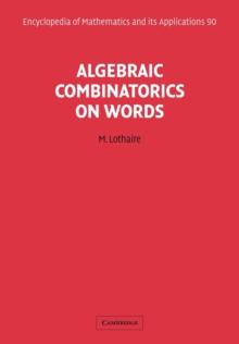 Algebraic Combinatorics on Words