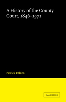 History of the County Court, 1846-1971