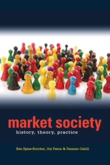Image for Market society  : history, theory, practice