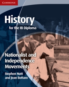 Image for History for the IB Diploma: Nationalist and Independence Movements