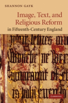Image for Image, Text, and Religious Reform in Fifteenth-Century England