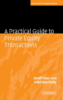 Practical Guide to Private Equity Transactions