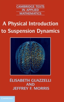 Physical Introduction to Suspension Dynamics