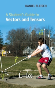 Image for A student's guide to vectors and tensors