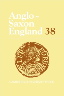 Image for Anglo-Saxon England: Volume 38