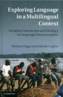 Exploring Language in a Multilingual Context